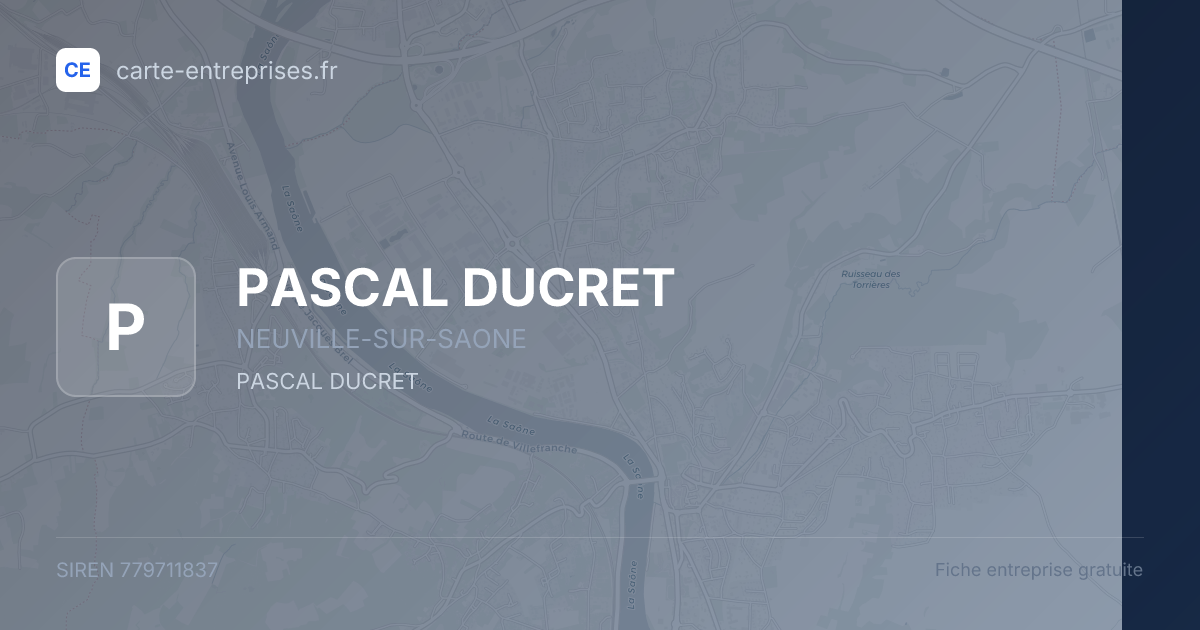PASCAL DUCRET — 779711837 — fiche entreprise
