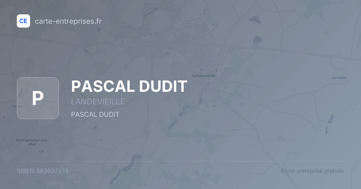 PASCAL DUDIT — 393907274 — fiche entreprise