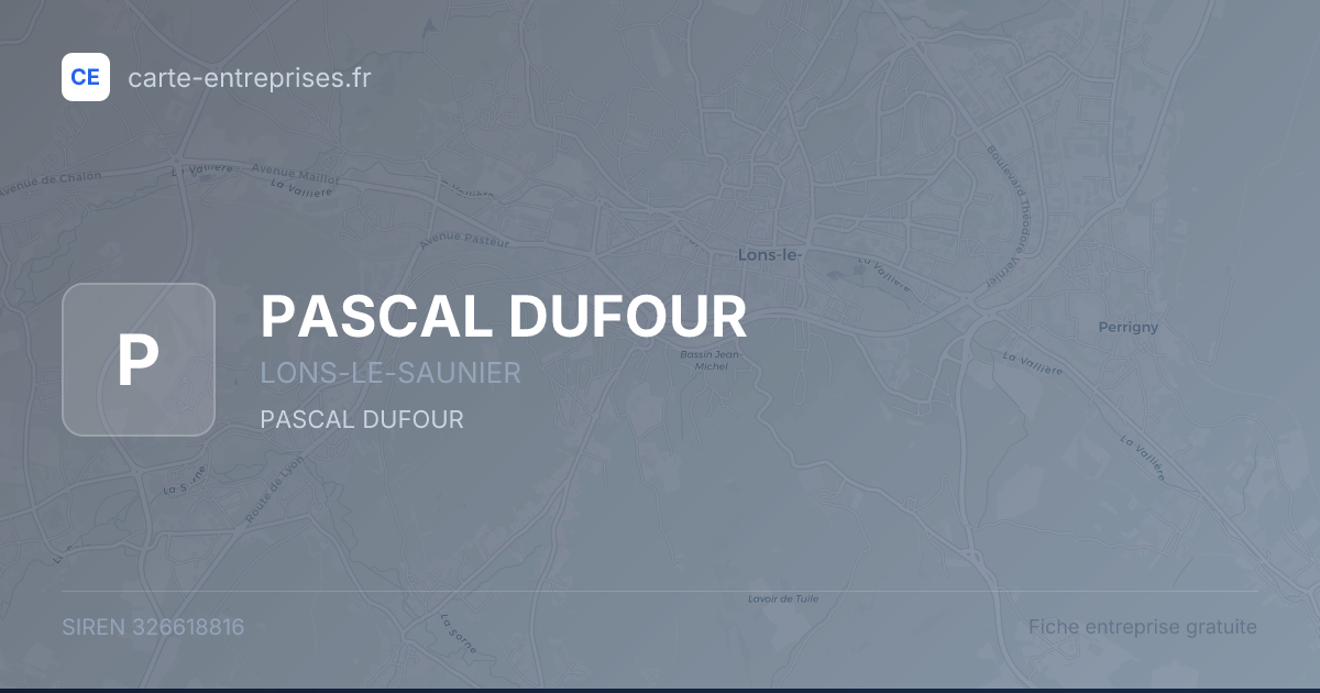 PASCAL DUFOUR — 326618816 — fiche entreprise