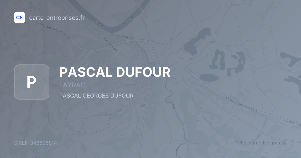 PASCAL DUFOUR — 348895814 — fiche entreprise