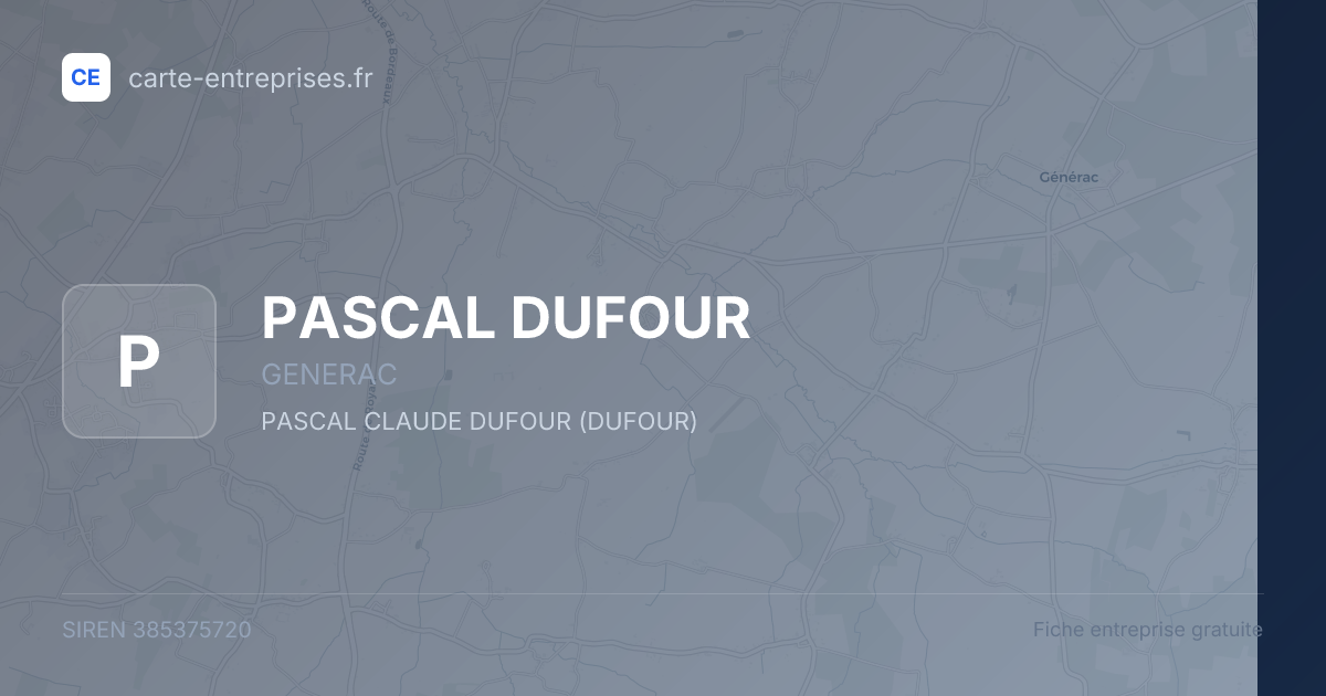 PASCAL DUFOUR — 385375720 — fiche entreprise