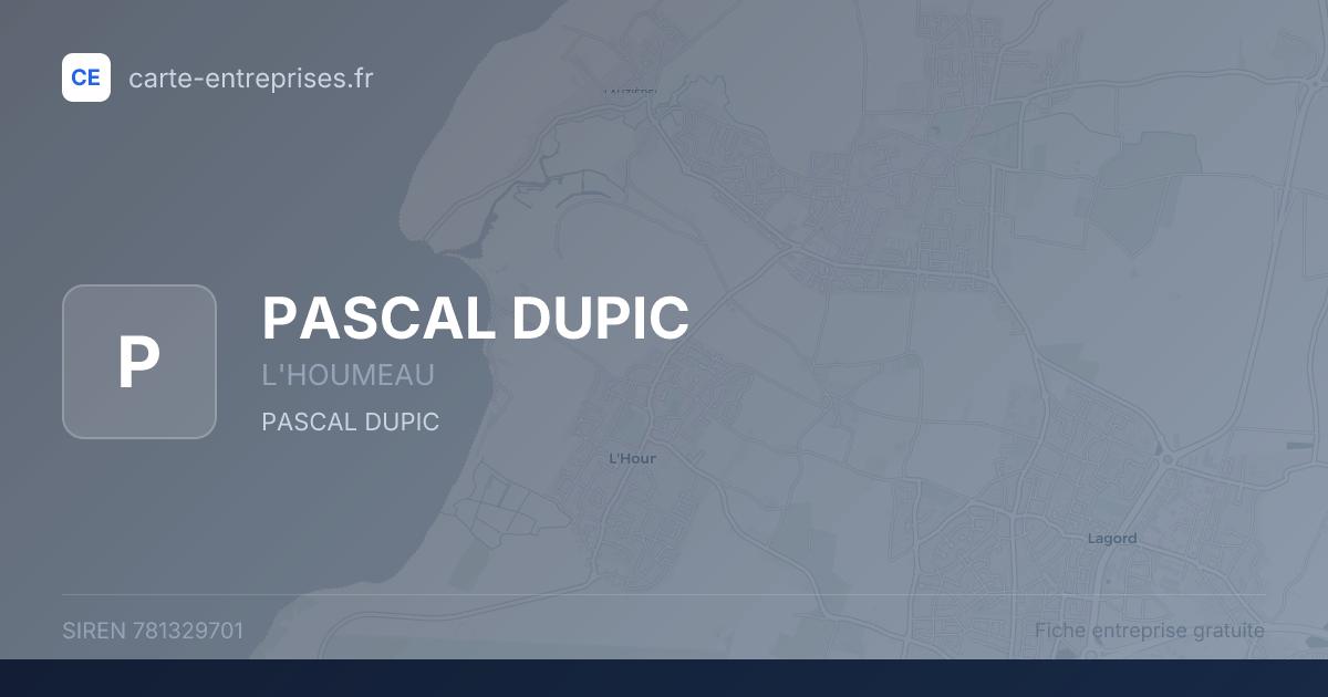 PASCAL DUPIC — 781329701 — fiche entreprise