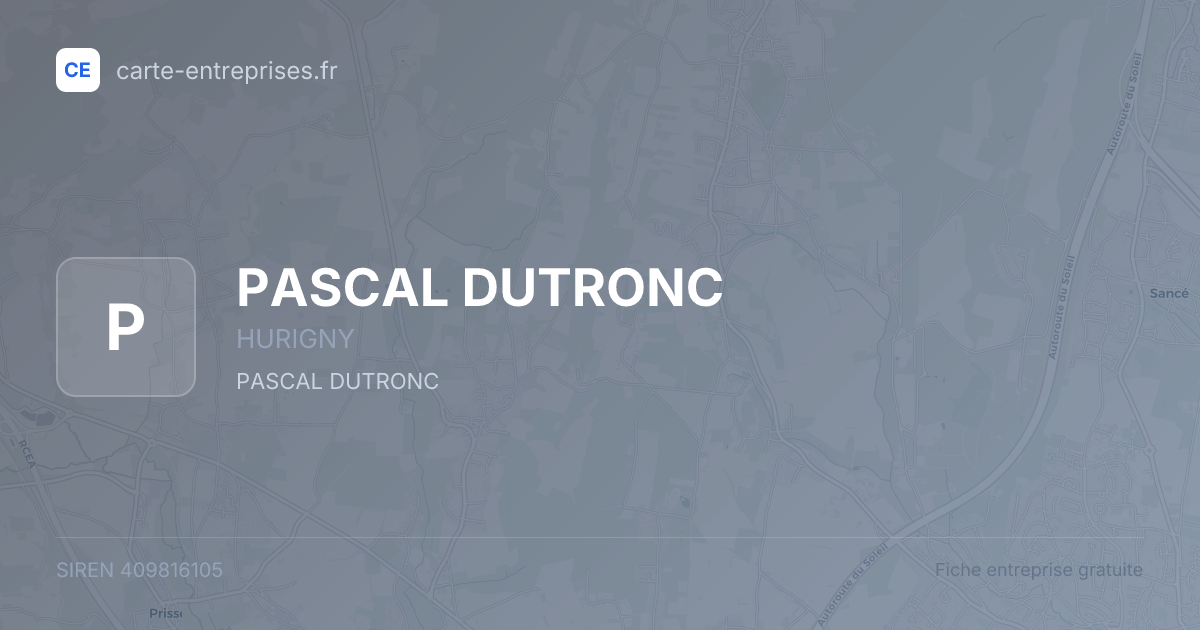 PASCAL DUTRONC — 409816105 — fiche entreprise