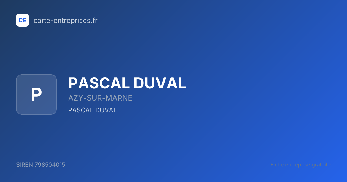PASCAL DUVAL — 798504015 — fiche entreprise