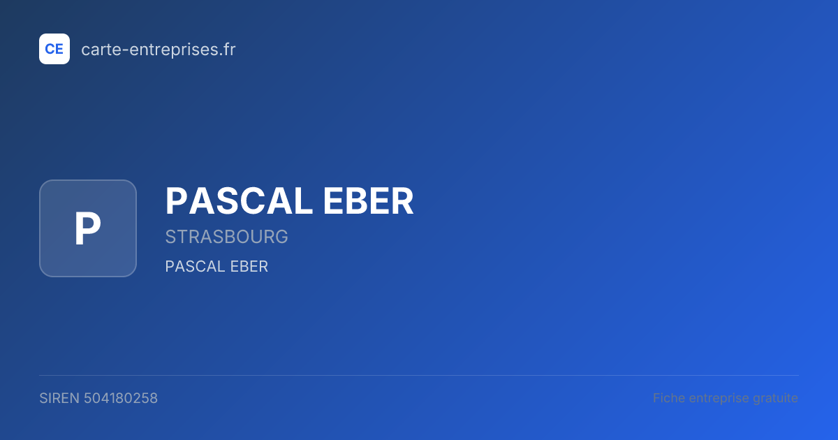 PASCAL EBER — 504180258 — fiche entreprise