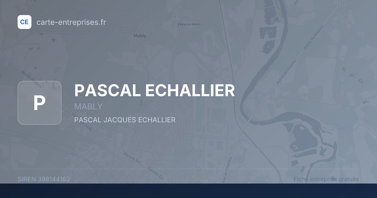 PASCAL ECHALLIER — 398144162 — fiche entreprise