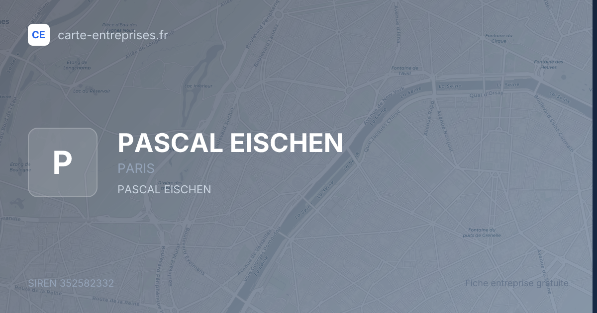 PASCAL EISCHEN — 352582332 — fiche entreprise