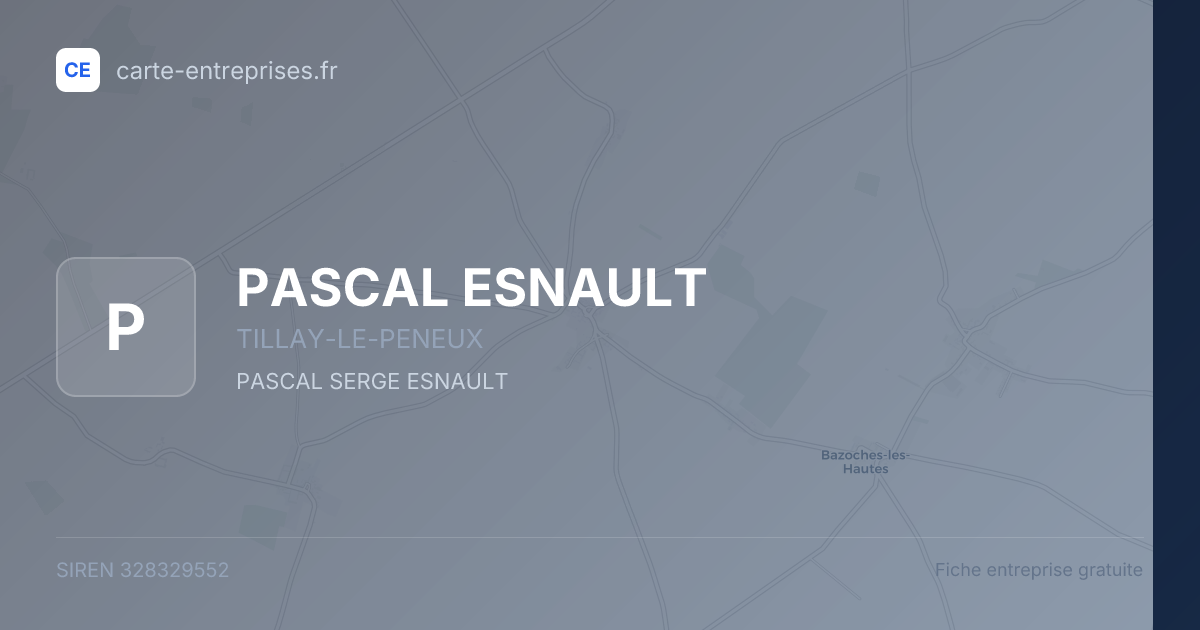 PASCAL ESNAULT — 328329552 — fiche entreprise