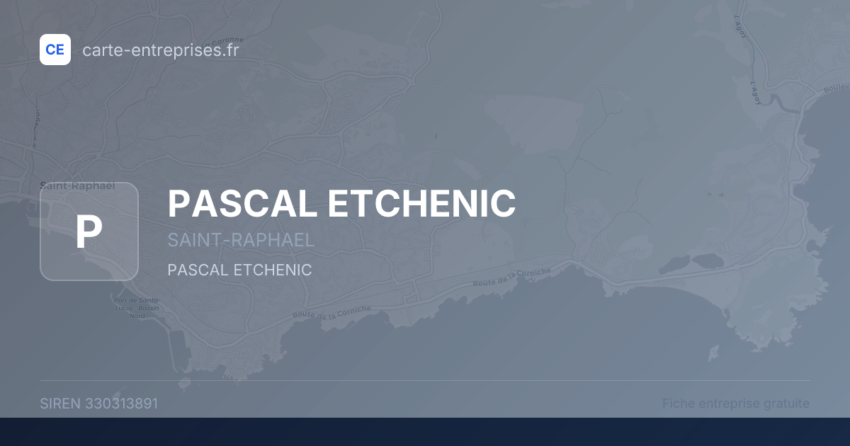 PASCAL ETCHENIC — 330313891 — fiche entreprise