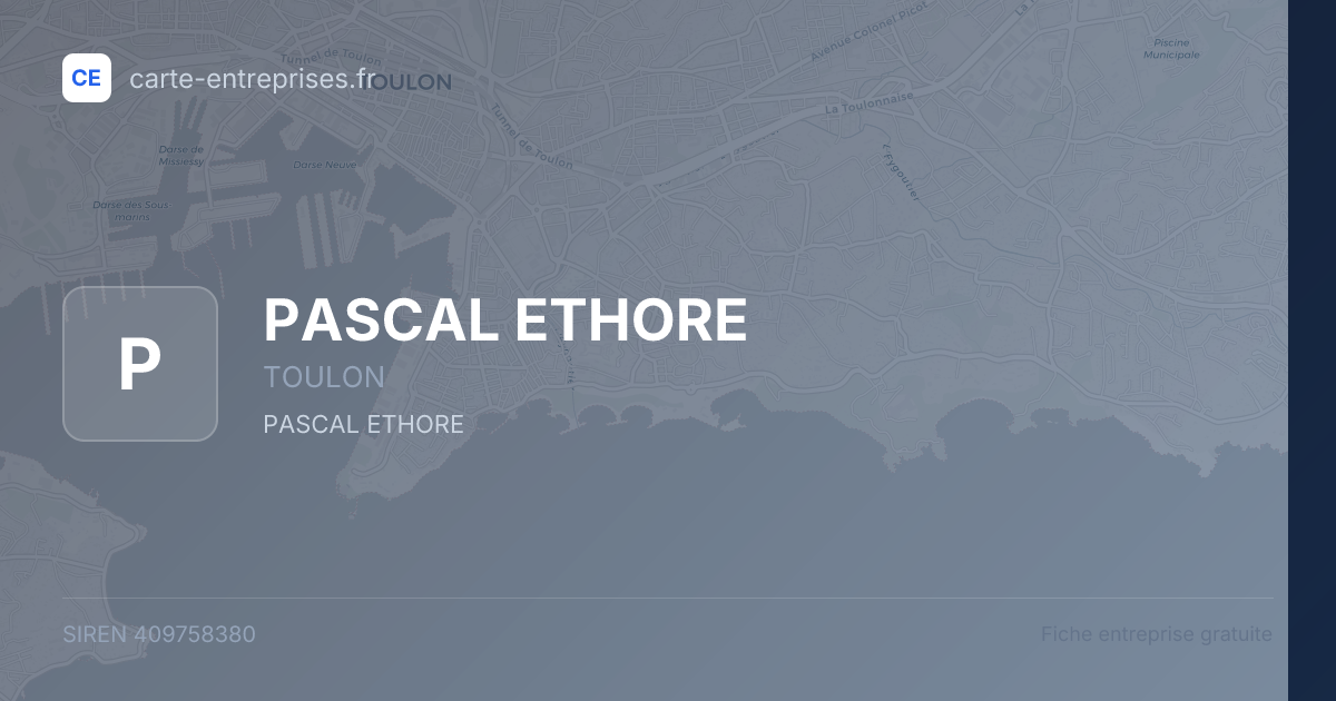 PASCAL ETHORE — 409758380 — fiche entreprise