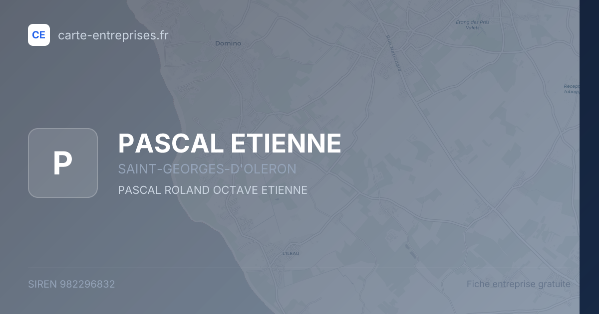 PASCAL ETIENNE — 982296832 — fiche entreprise