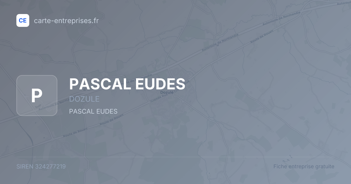 PASCAL EUDES — 324277219 — fiche entreprise