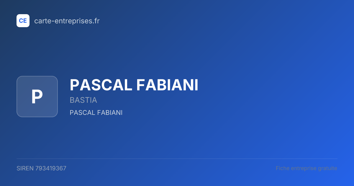 PASCAL FABIANI — 793419367 — fiche entreprise