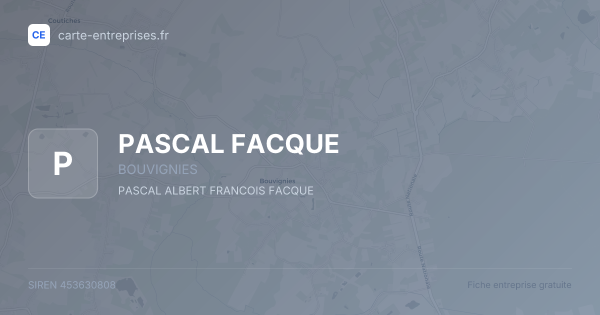 PASCAL FACQUE — 453630808 — fiche entreprise