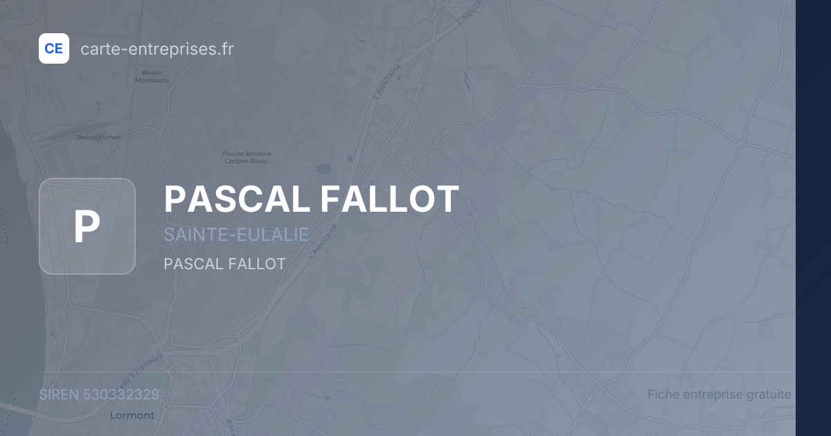 PASCAL FALLOT — 530332329 — fiche entreprise
