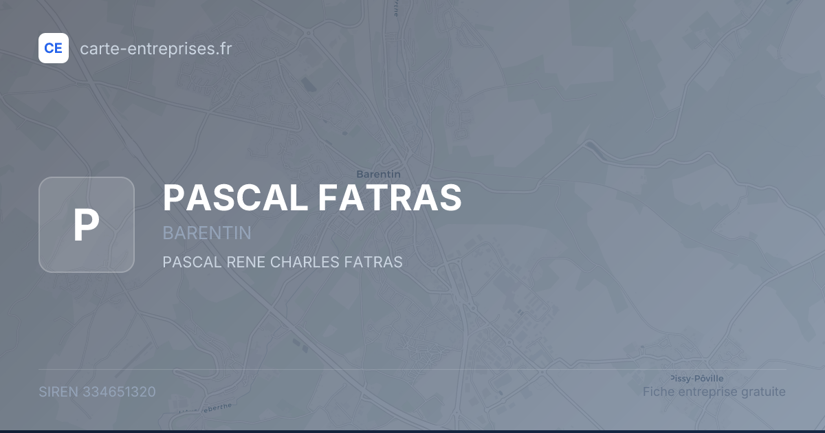 PASCAL FATRAS — 334651320 — fiche entreprise