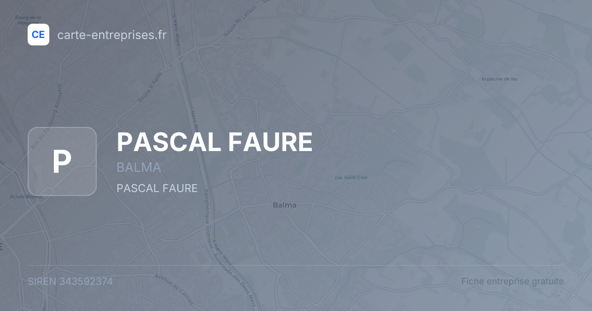 PASCAL FAURE — 343592374 — fiche entreprise