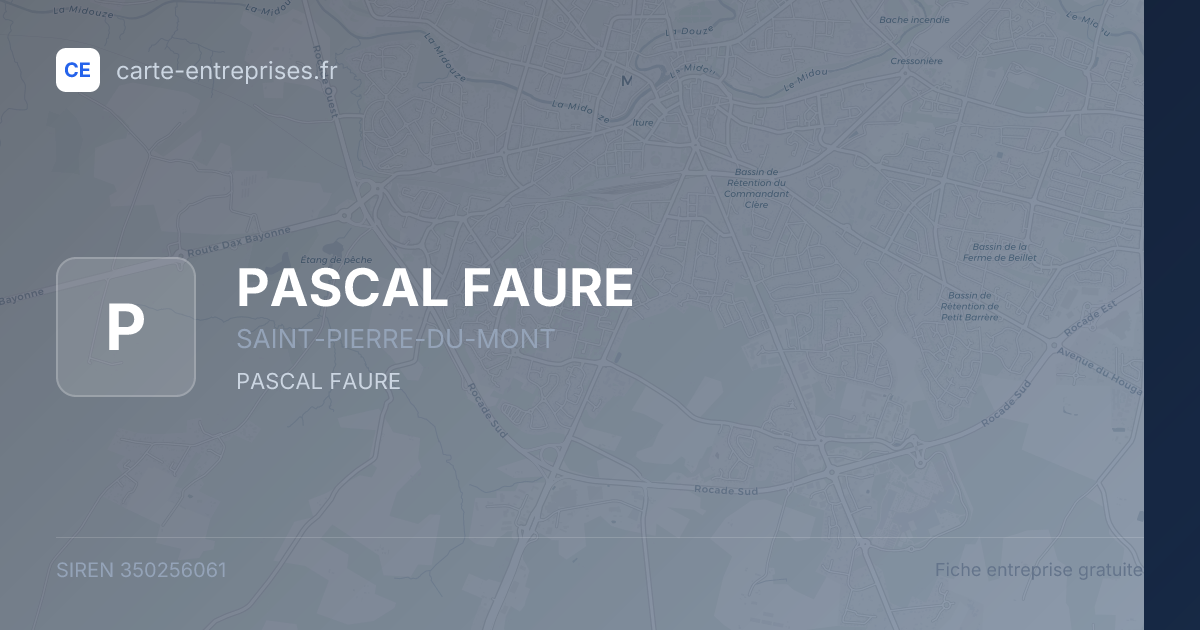 PASCAL FAURE — 350256061 — fiche entreprise