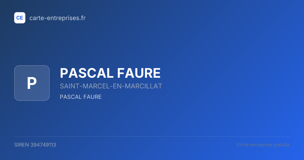 PASCAL FAURE — 394749113 — fiche entreprise