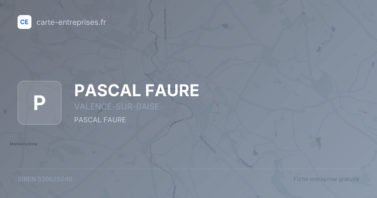 PASCAL FAURE — 539625046 — fiche entreprise