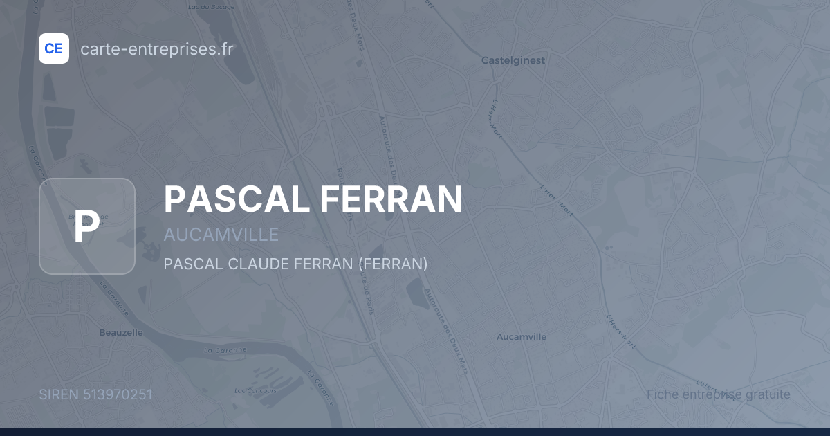 PASCAL FERRAN — 513970251 — fiche entreprise