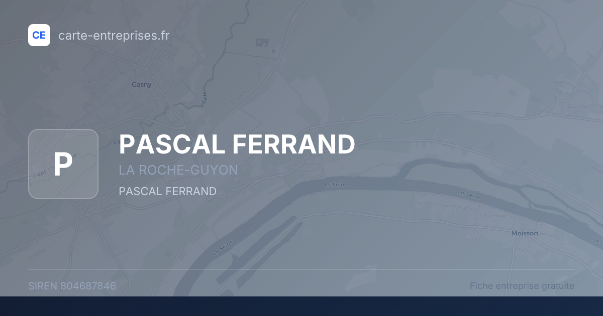 PASCAL FERRAND — 804687846 — fiche entreprise