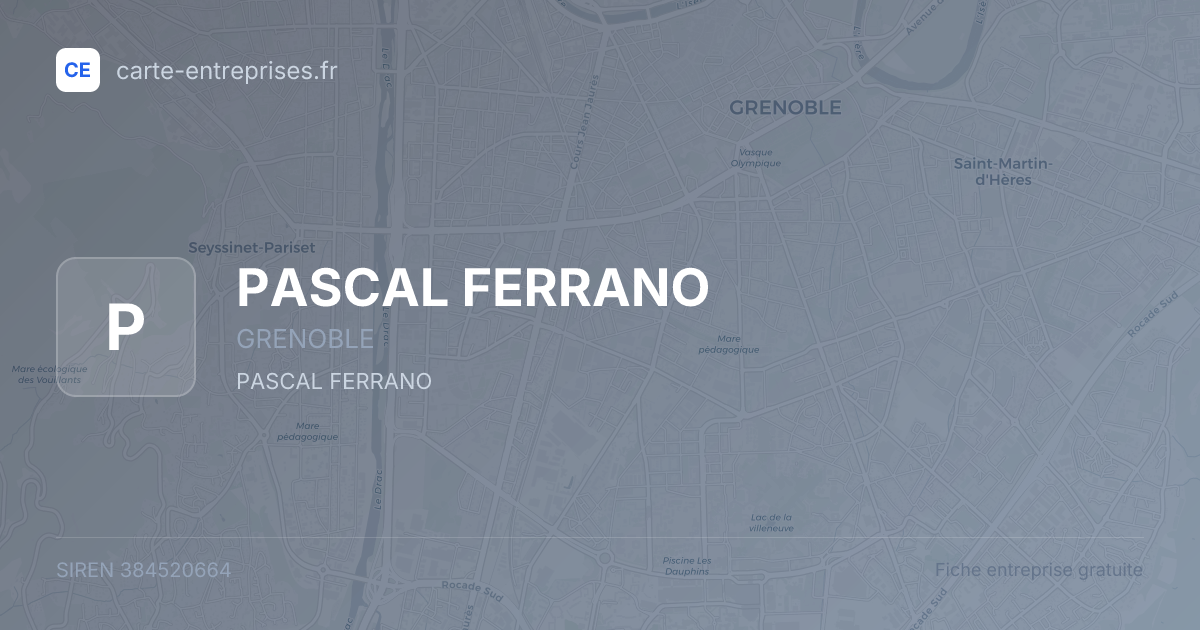 PASCAL FERRANO — 384520664 — fiche entreprise