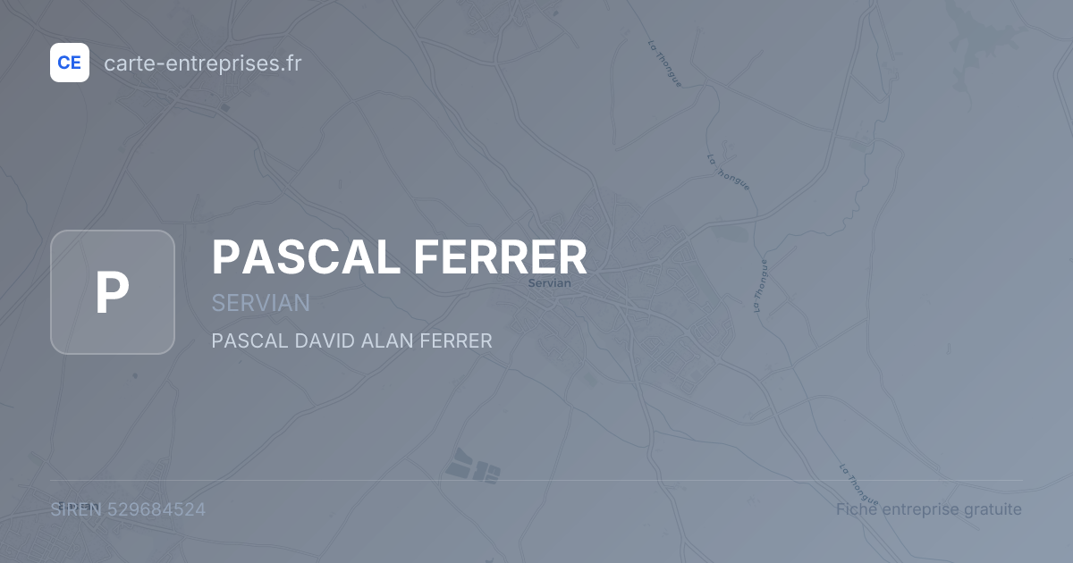 PASCAL FERRER — 529684524 — fiche entreprise