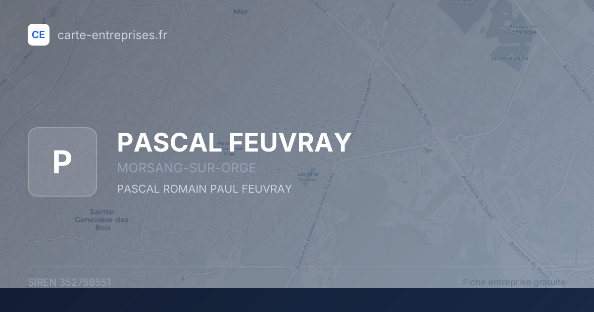 PASCAL FEUVRAY — 352758551 — fiche entreprise