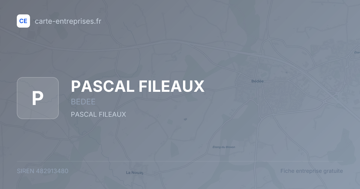 PASCAL FILEAUX — 482913480 — fiche entreprise