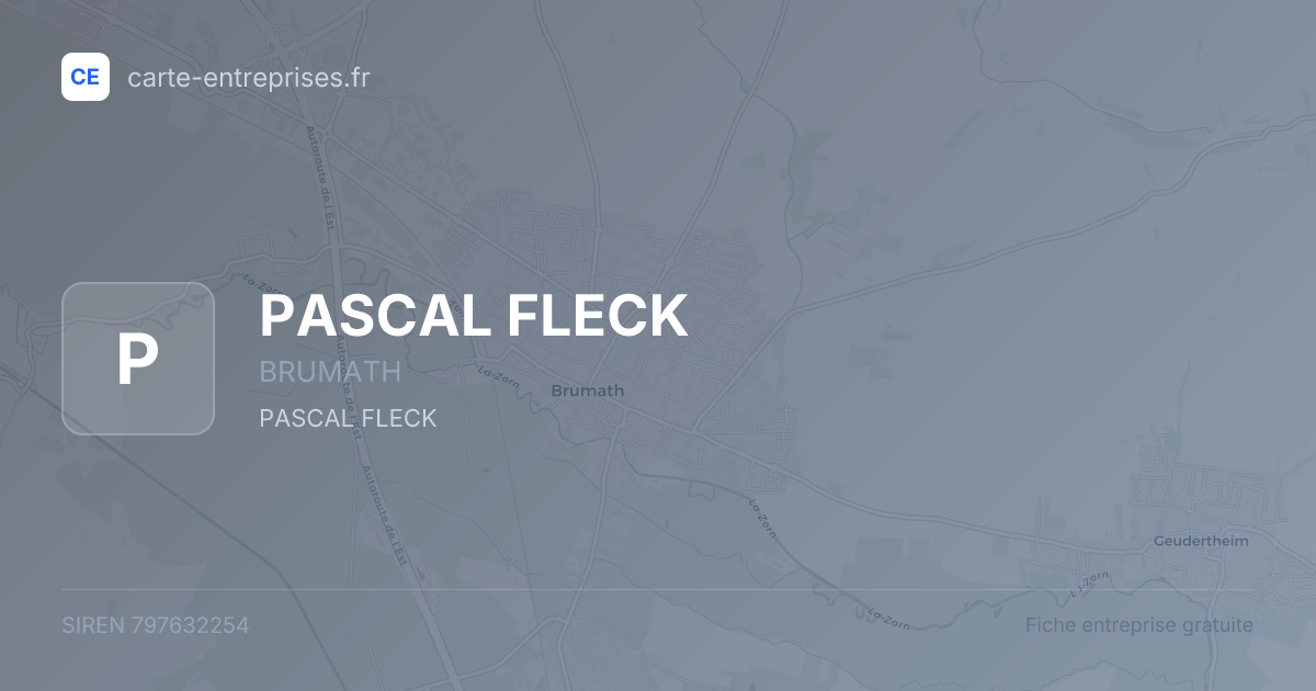 PASCAL FLECK — 797632254 — fiche entreprise