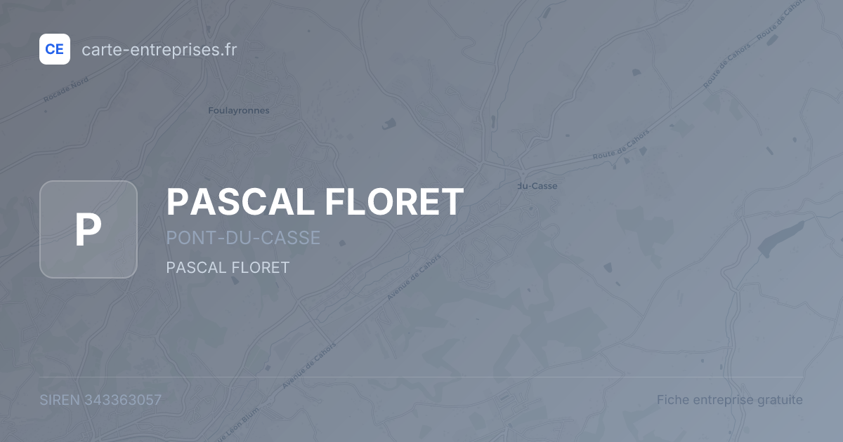 PASCAL FLORET — 343363057 — fiche entreprise