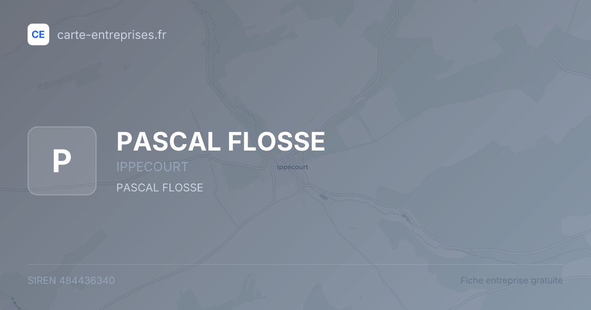 PASCAL FLOSSE — 484436340 — fiche entreprise