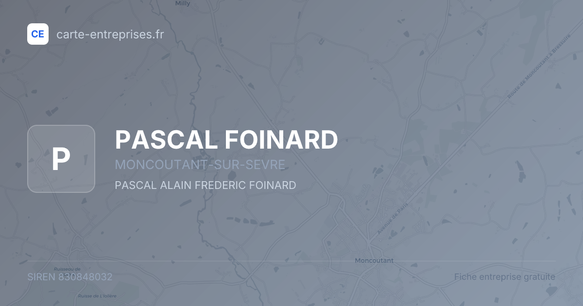 PASCAL FOINARD — 830848032 — fiche entreprise