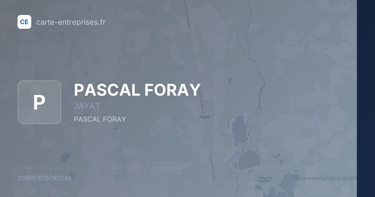 PASCAL FORAY — 329792048 — fiche entreprise