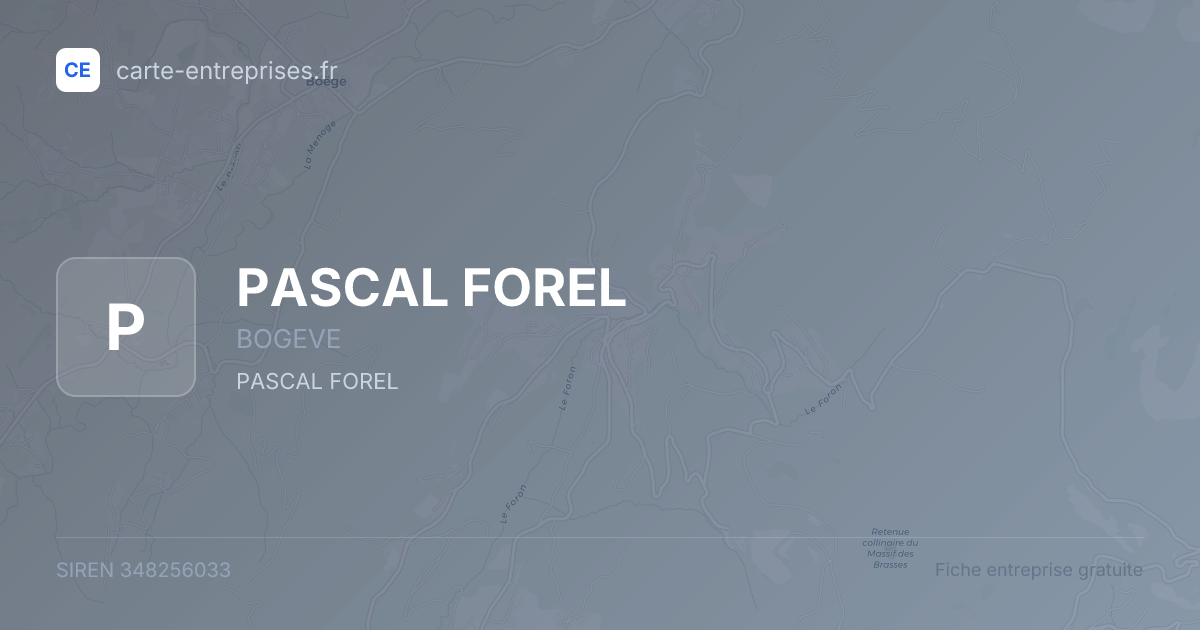 PASCAL FOREL — 348256033 — fiche entreprise