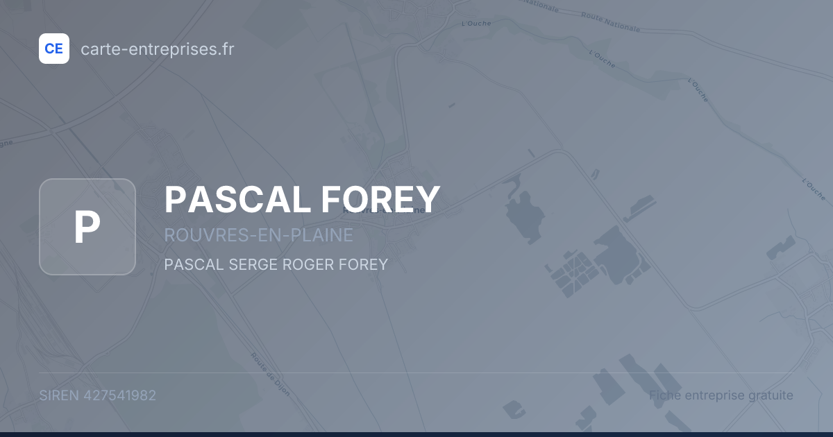 PASCAL FOREY — 427541982 — fiche entreprise