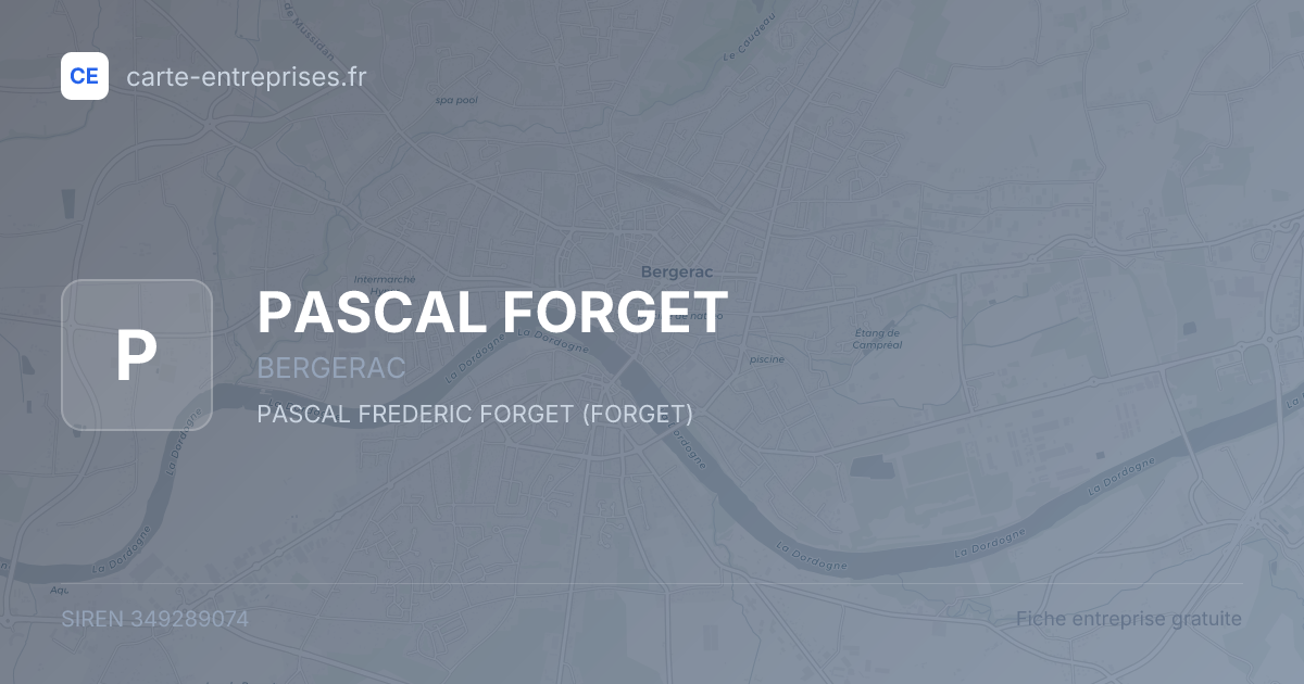 PASCAL FORGET — 349289074 — fiche entreprise