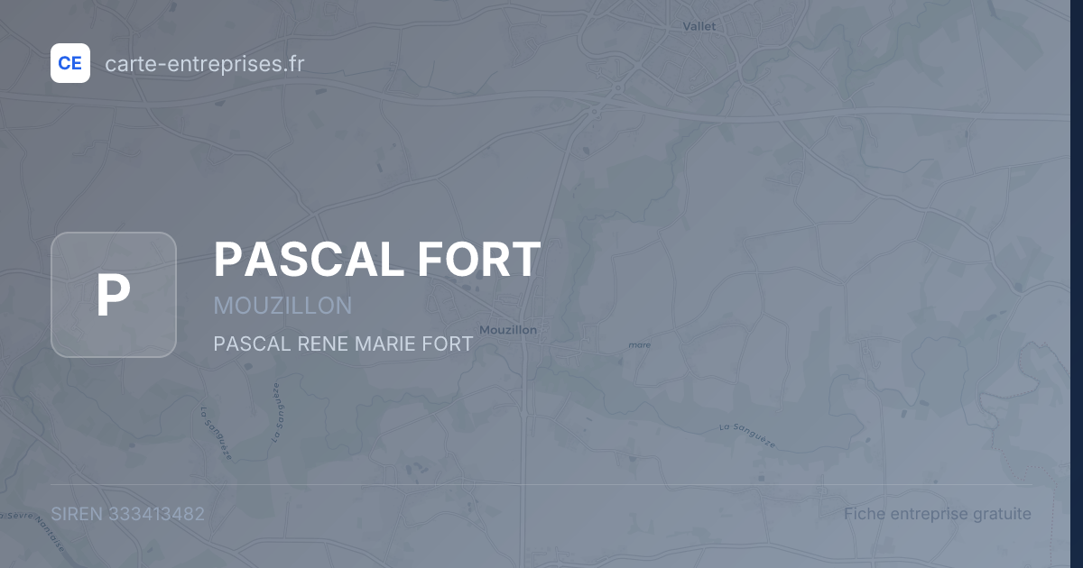 PASCAL FORT — 333413482 — fiche entreprise