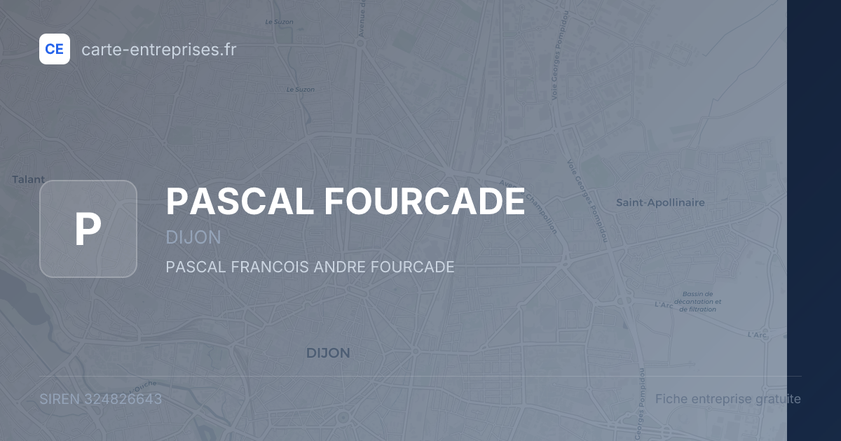 PASCAL FOURCADE — 324826643 — fiche entreprise
