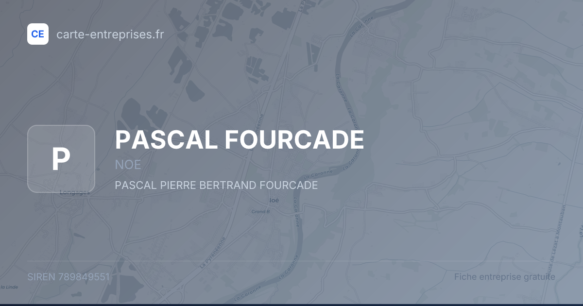 PASCAL FOURCADE — 789849551 — fiche entreprise