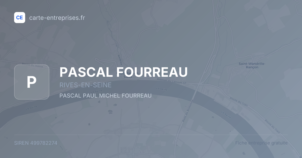 PASCAL FOURREAU — 499782274 — fiche entreprise