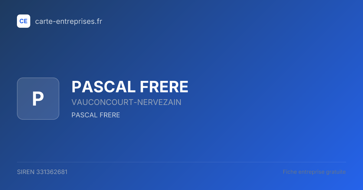 PASCAL FRERE — 331362681 — fiche entreprise