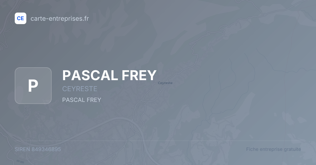 PASCAL FREY — 849346895 — fiche entreprise