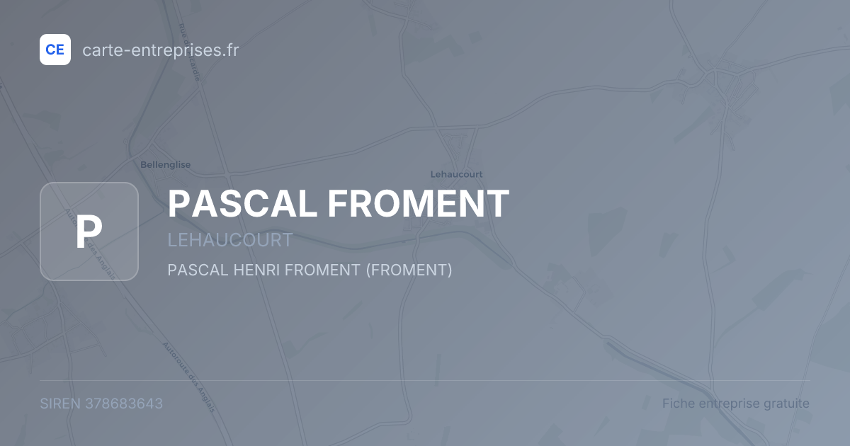 PASCAL FROMENT — 378683643 — fiche entreprise