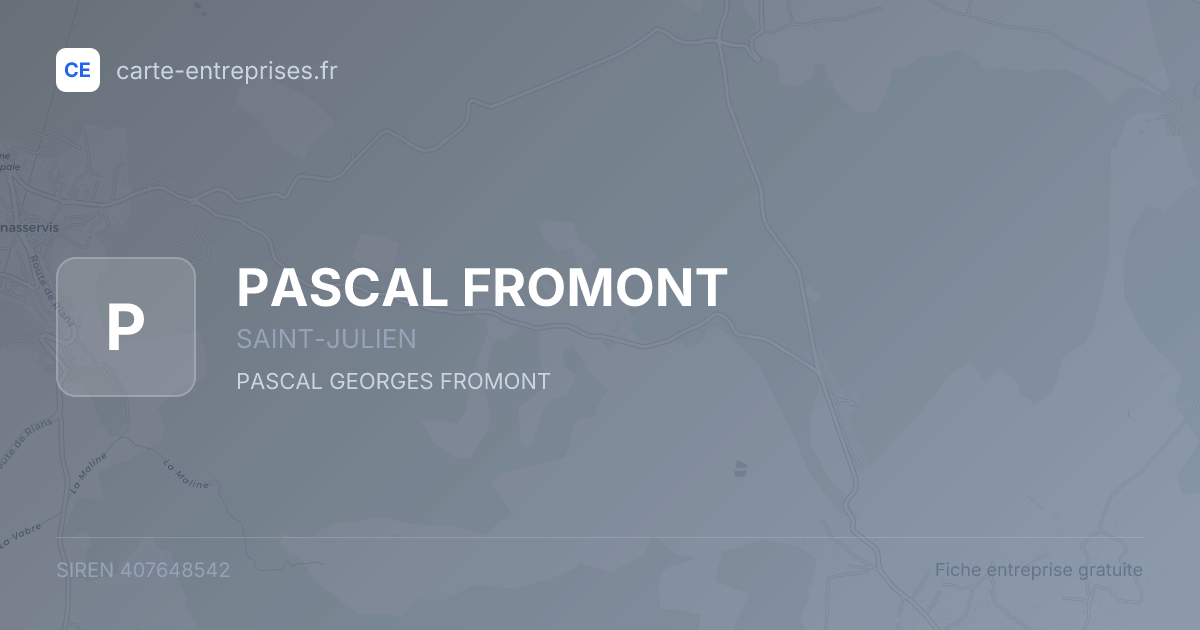PASCAL FROMONT — 407648542 — fiche entreprise