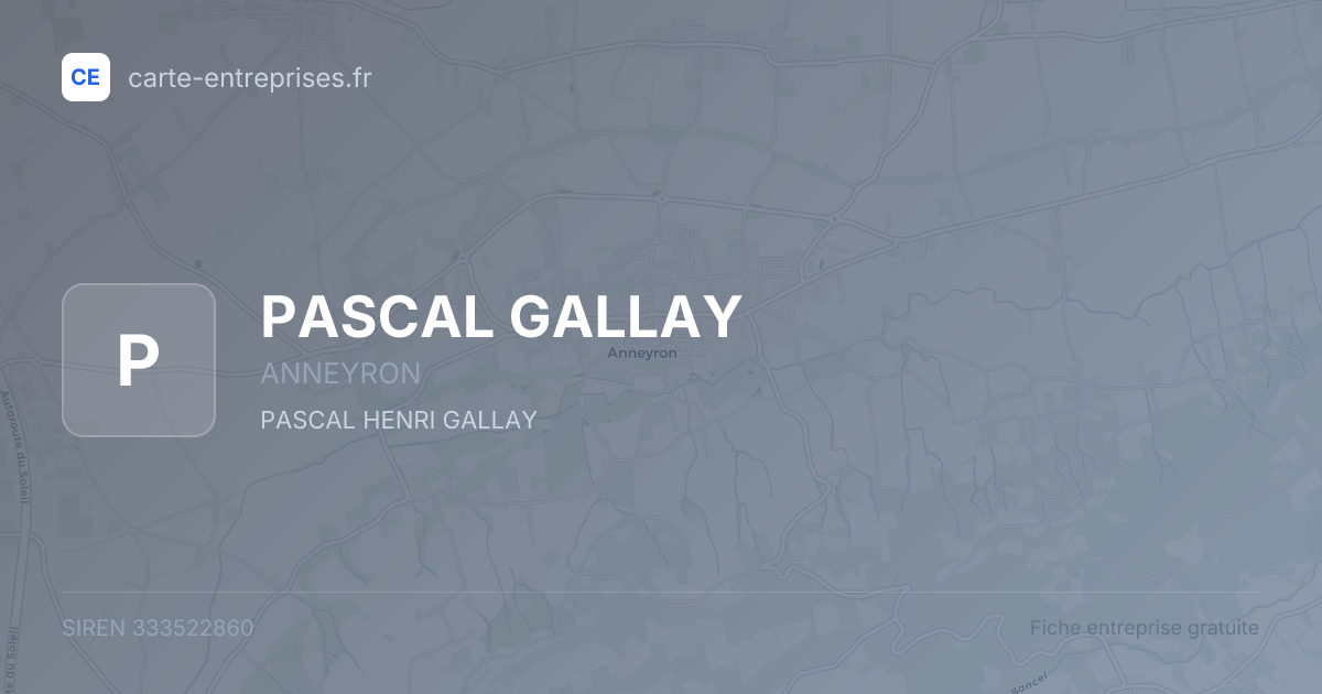PASCAL GALLAY — 333522860 — fiche entreprise