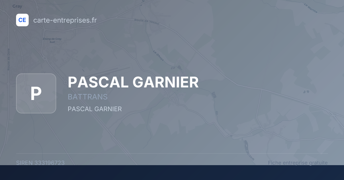 PASCAL GARNIER — 333196723 — fiche entreprise