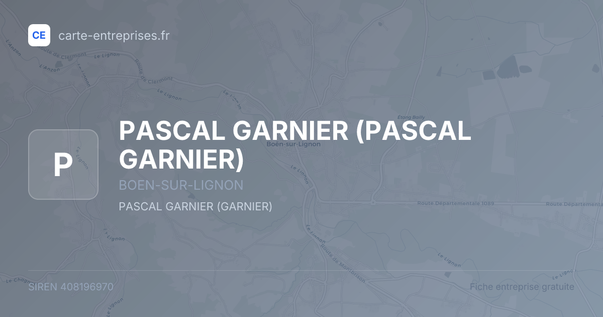 PASCAL GARNIER — 408196970 — fiche entreprise