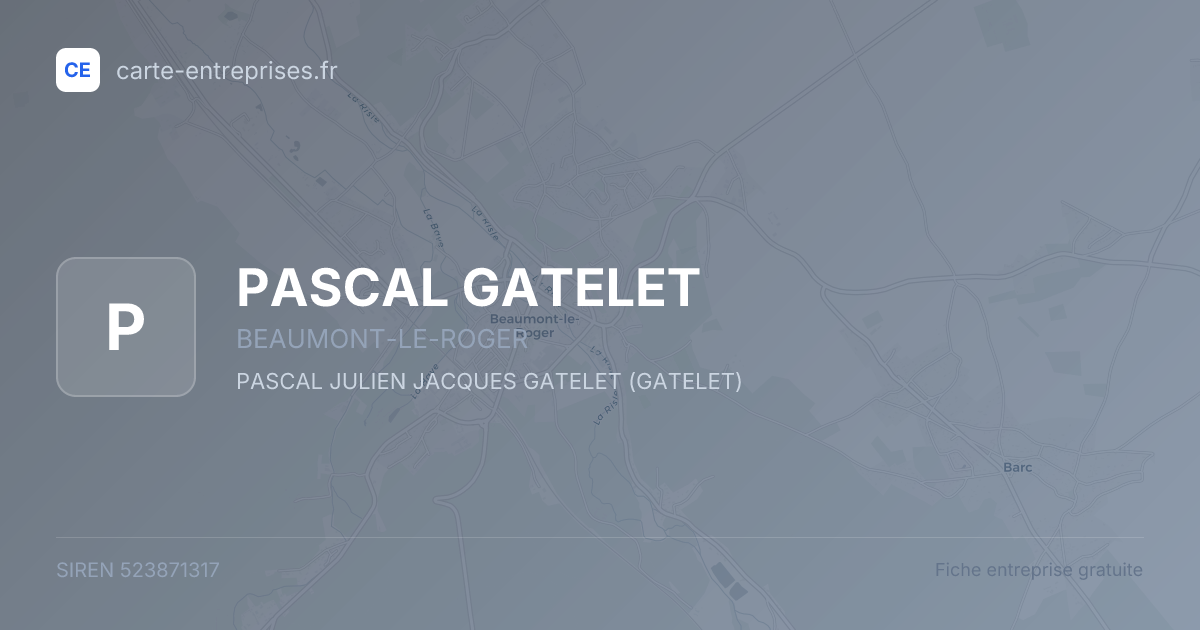 PASCAL GATELET — 523871317 — fiche entreprise